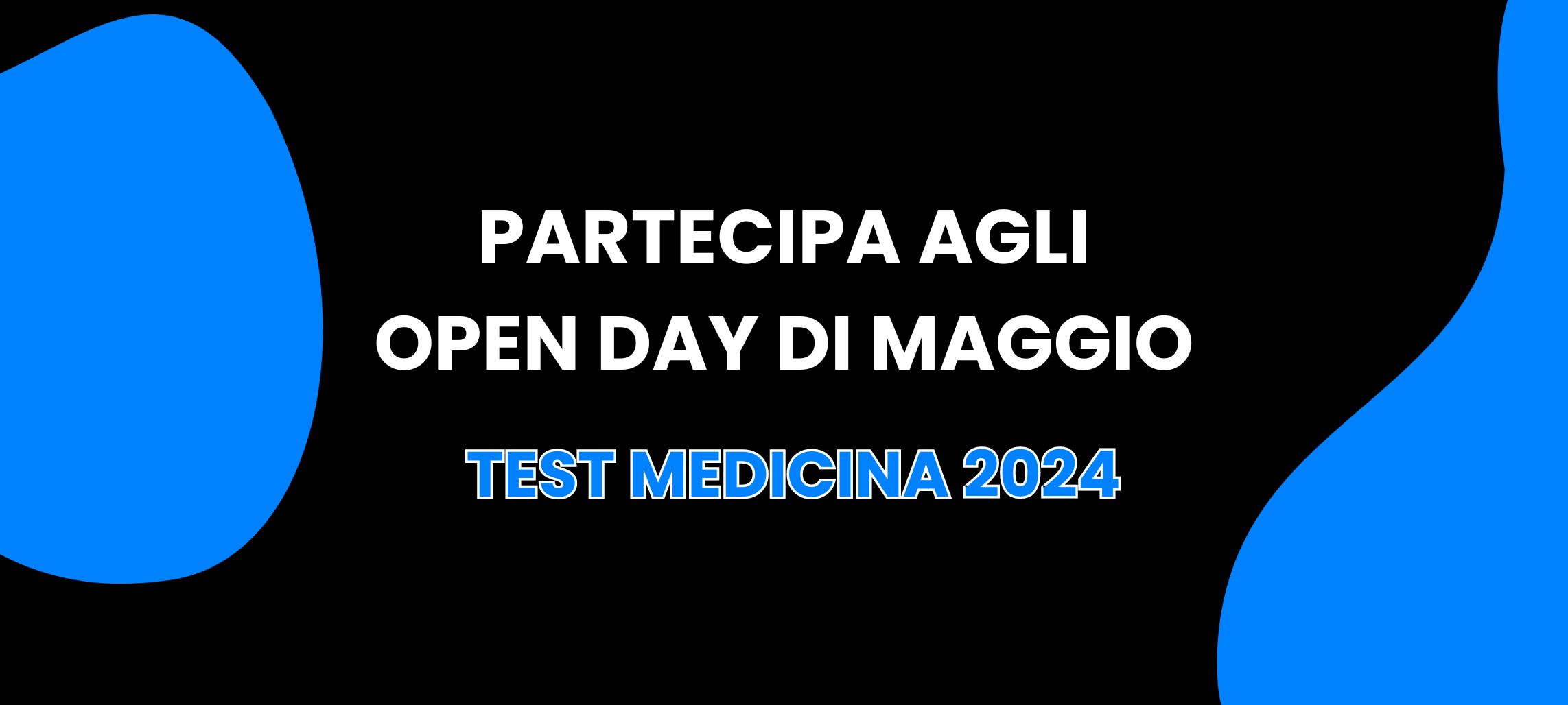 ENTRA A MEDICINA – SCOPRI GLI OPEN DAY DELTATEST DI MAGGIO